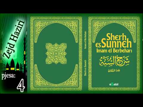 04.Zejd Haziri - Komentimi i Librit "Sherh Es-Sunneh"