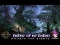 Elder Scrolls Online - L37 Enemy of My Enemy ...