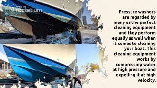 Brief notes on Boat Washing With Pressure Washers