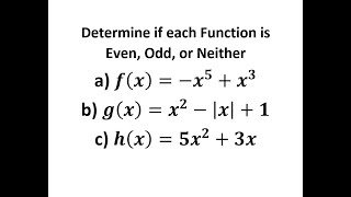 Determine if Each Function is Even, Odd, or Neither