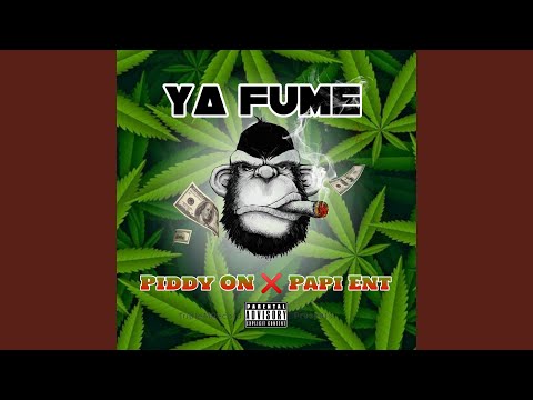 Ya Fume (Dembow) (feat. Piddy ON)