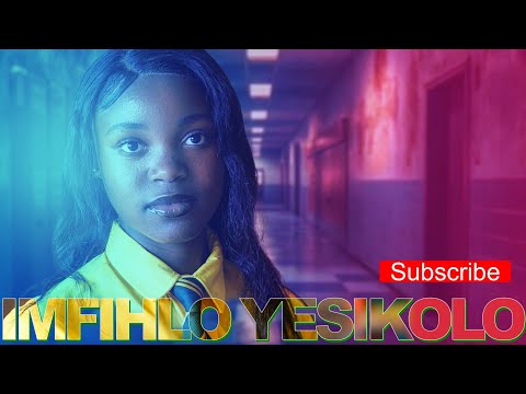 IMFIHLO yesikolo Zulu Full Movie#movies 2025 full movie, #music, #movies