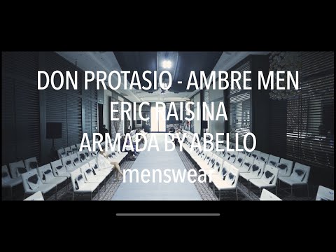 PPDW 2022 | Don Protasio-Ambre Men-Eric Raisina-Armada by Abello | Menswear