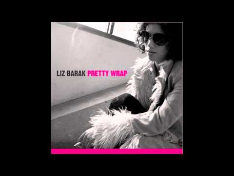 Liz Barak- Pretty wrap