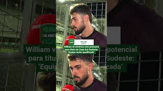 WILLIAM VÊ AMÉRICA COM POTENCIAL PARA TÍTULO DA COPA SUL-SUDESTE: 'EQUIPE MUITO QUALIFICADA'