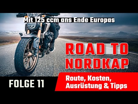 ROAD TO NORDKAP – Folge 11 | Mit dem Motorrad ans Nordkap – Route, Kosten, Ausrüstung & Tipps