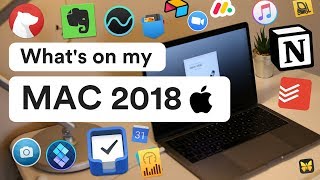 WHAT'S ON MY MAC 2018 💻