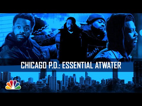 Essential Atwater - Chicago PD