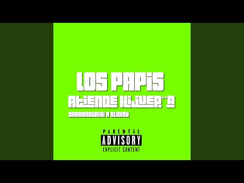Los Papis (feat. S.Lxry)