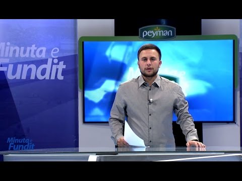 Minuta e Fundit – 18.11.2016 – Klan Kosova