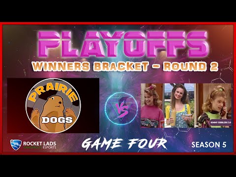 Game 4 - Prairie Dogs vs Kimmy Gibblers 3.0 - WB Round 2 | Season 5 | RocketLads.com