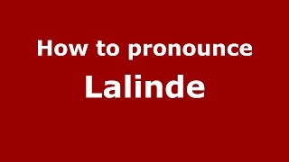 How to pronounce Lalinde