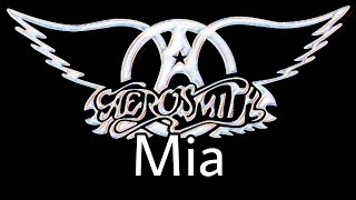 AEROSMITH - Mia (Lyric Video)