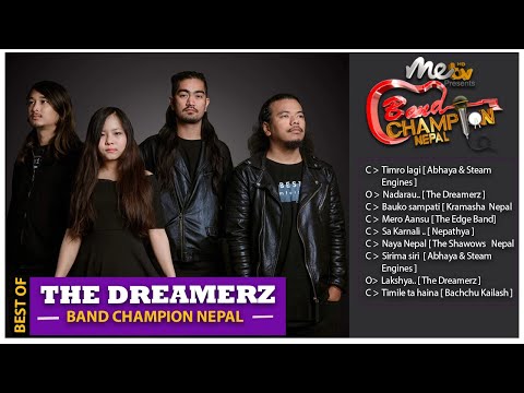 The best of || THE DREAMERZ || BAND CHAMPION NEPAL JOURNEY_SEASON 1