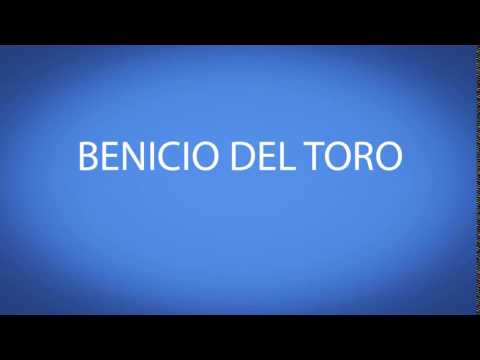 how to pronounce BENICIO DEL TORO