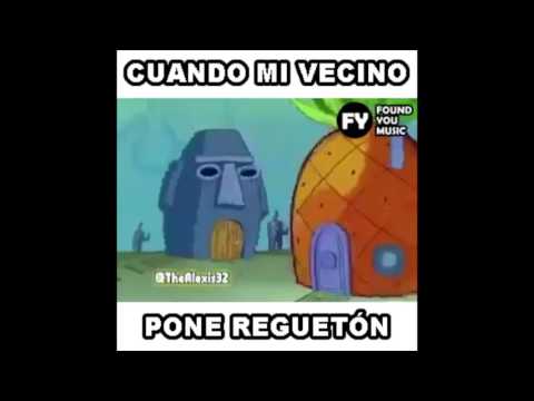 download lagu mp3 mp4 Cuando Tu Vecino Pone Reggaeton, download lagu Cuando Tu Vecino Pone Reggaeton gratis, unduh video klip Cuando Tu Vecino Pone Reggaeton