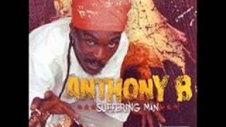 Anthony B Never Say Sorry SUFFERING MAN