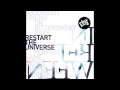 Restart the Universe