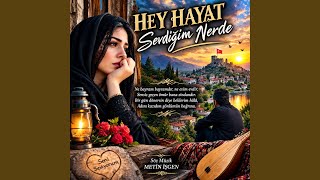 Miniatura - Hey hayat sevdiğim nerde