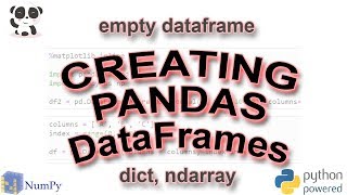 How to Create Pandas DataFrames