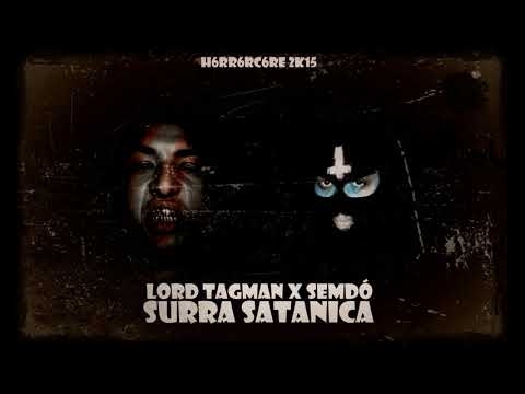 SEMDÓ & LORD TAGMAN - SURRA SATÂNICA