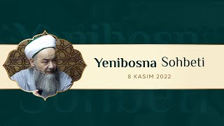 Yenibosna (Kuyumcukent) Sohbeti 8 Kasım 2022