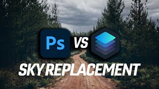 Photoshop vs Luminar Sky Replacement: All You Need to Know