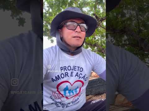 Projeto amor e ação nascido em Campanário município de Uruoca Ceará o presidente faz uma ￼reflexão