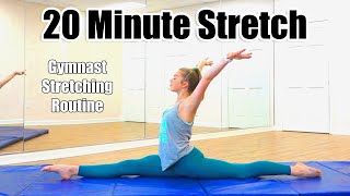 20 Minute Stretch | Gymnast Stretching Routine - Whitney Bjerken