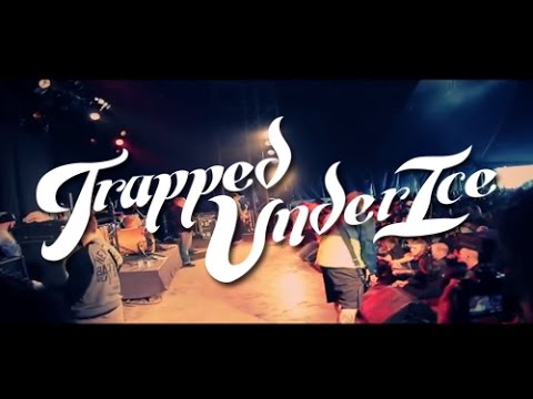 TRAPPED UNDER ICE - GROEZROCK 2013(Full set)