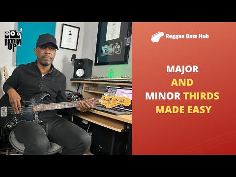 Reggae Bass Lesson: Master Major & Minor Thirds