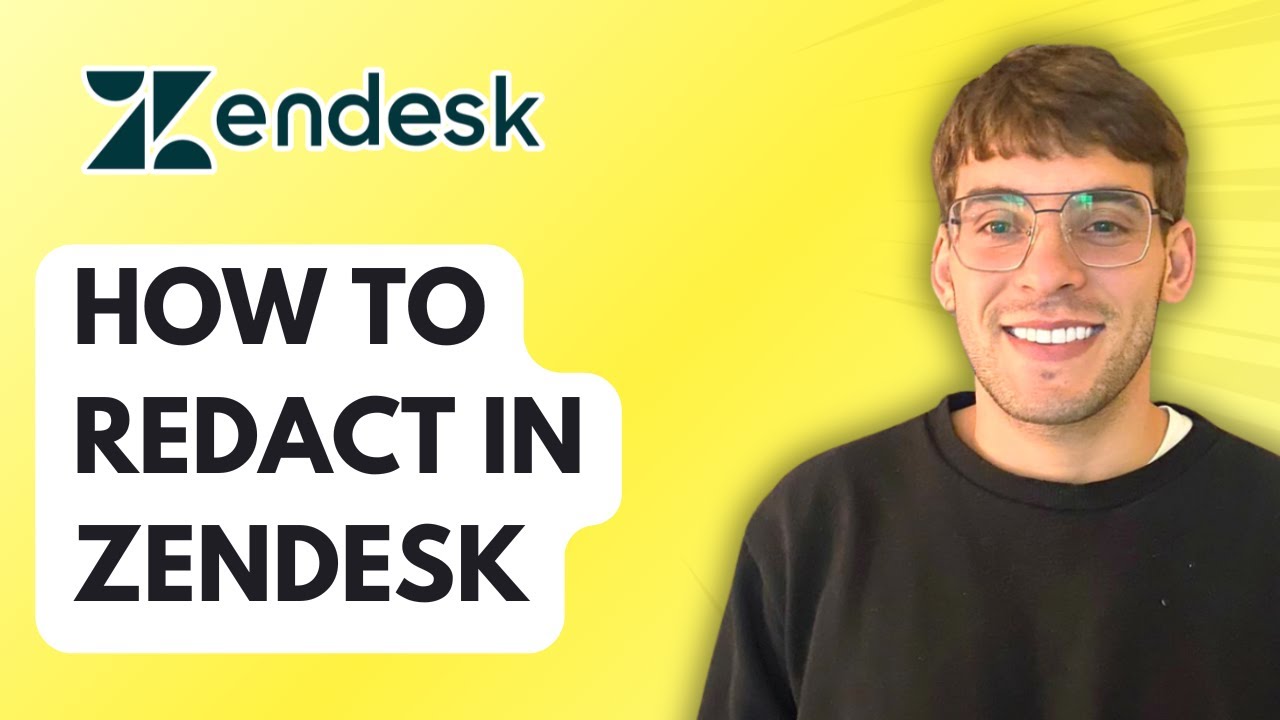How to Redact in Zendesk [2026 Full Guide]