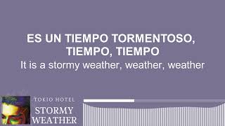 Tokio Hotel – Stormy Weather | Sub Español • Lyrics