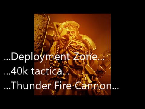 Warhammer 40k thunder fire cannon tactica