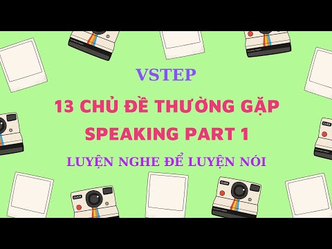 MÜNDLICHER TEIL 1 VSTEP – 13 bekannte Themen, die häufig in jeder Prüfung vorkommen – Vstep-Sprec...