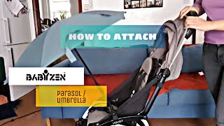 How to attach Babyzen Yoyo parasol| Review+ DISCOUNT CODE
