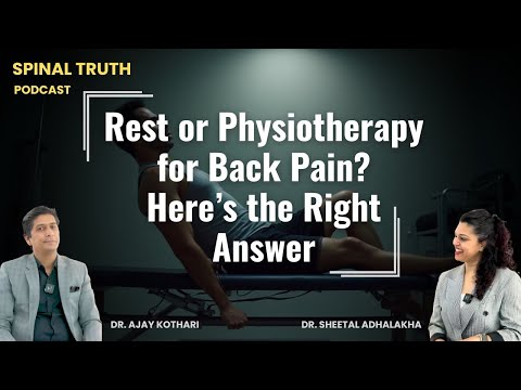Thumbnail of video - Rest or Physiotherapy for Back Pain? Here’s the Right Answer | Dr. Ajay Kothari
