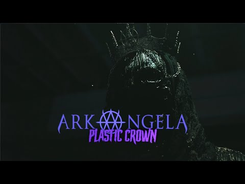 PLASTIC CROWN - Arkangela (Music Video)