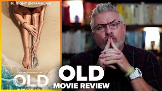 Old (2021) Movie Review
