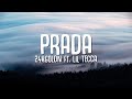 24kGoldn Prada Lyrics Ft Lil Tecca