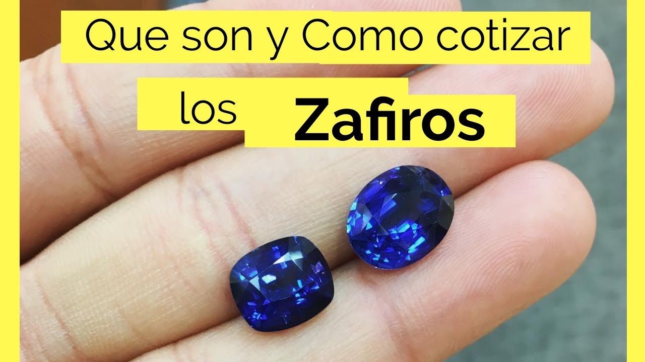 Que es un ZAFIRO | Precio del Zafiro | Países productores y yacimientos del zafiro