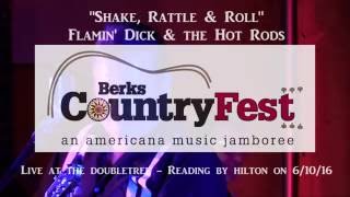 Shake, Rattle & Roll - Flamin' Dick & the Hot Rods