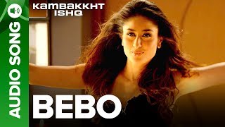 Download lagu Bebo | Full Audio Song | Kambakkht Ishq | Akshay Kumar, Kareena Kapoor mp3