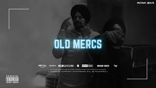 OLD MERCS - Sidhu Moose Wala Type Beat