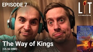 Thumbnail for episode 7 of Lit Literature â€“ The Way of Kings by Brandon Sanderson