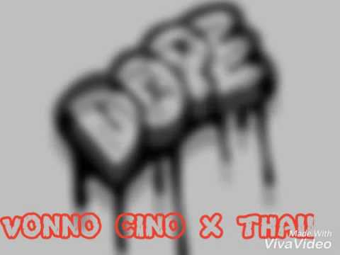 Vonno Cino X Thaii - Dope