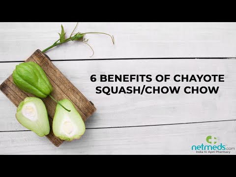 , title : '6 Health Benefits Of Chayote Squash/Chow Chow'