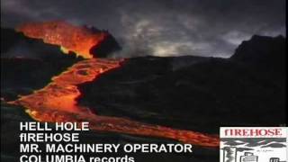 Hell Hole - firehose w/ Freda Rentie