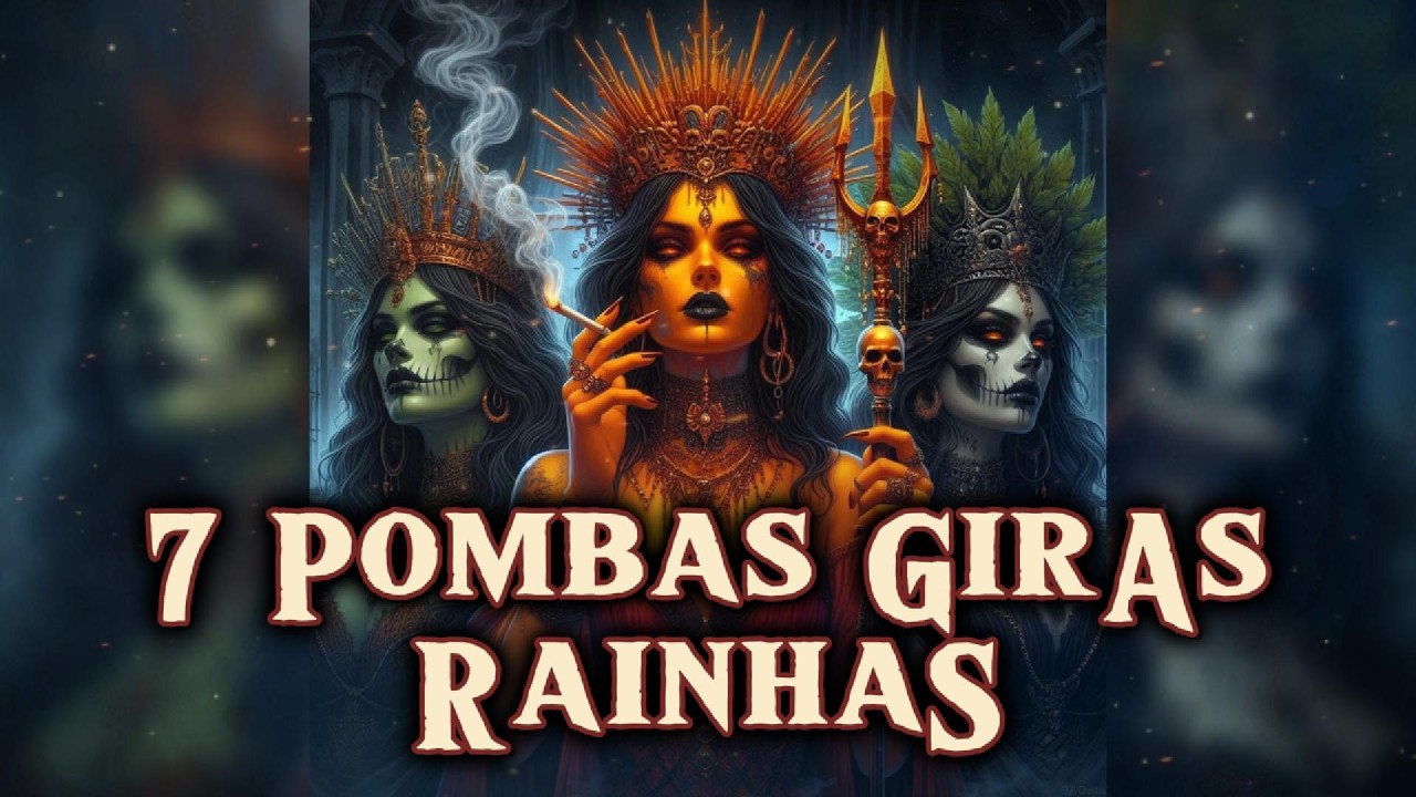 Meet 7 Entities of the Pomba Gira Rainha Phalanx!