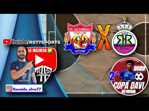 SACANINHAS X REAL RODOVIÁRIA II COPA DAVI DE FUTSAL 2022